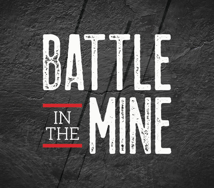 April Battle in the Mine