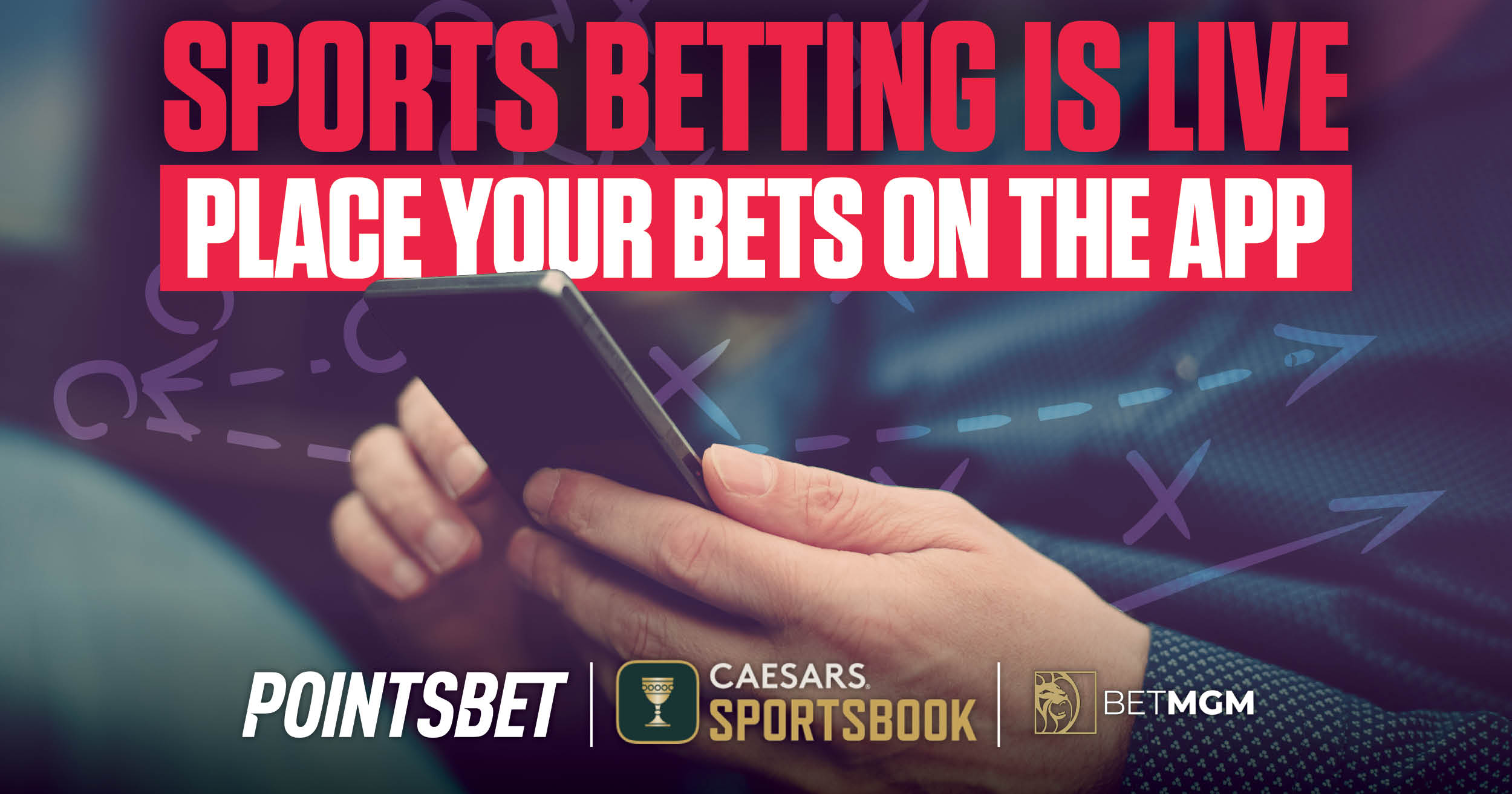 Sports Betting is Live Place your bets on the app
