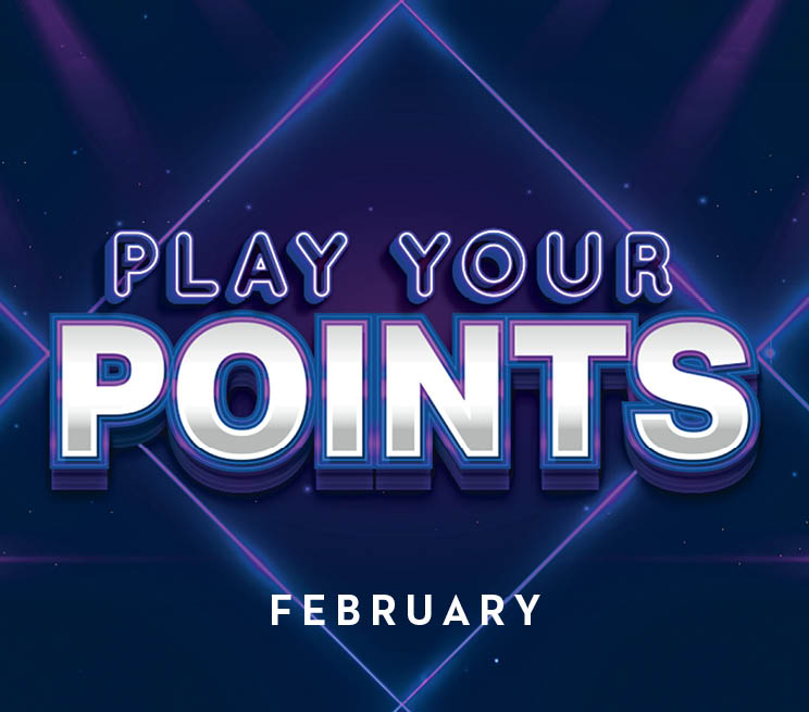 Play Your Points February