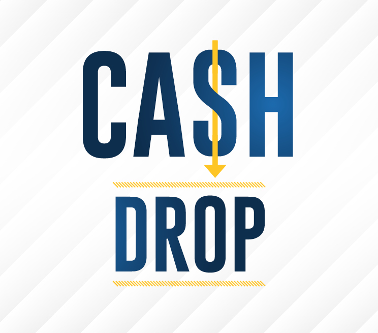 Cash Drop Promotion