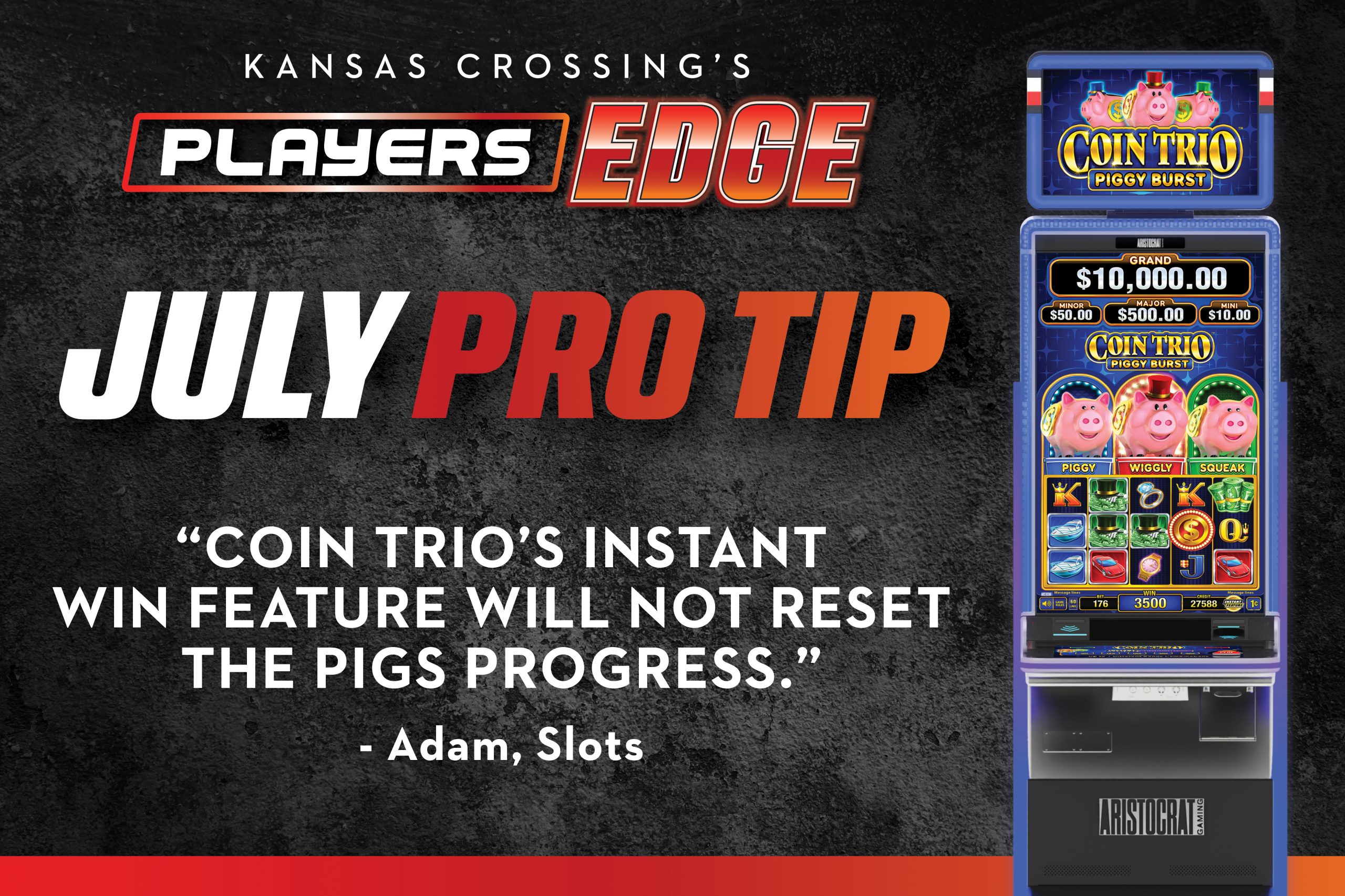 Kansas Crossing Players Edge | July Tip