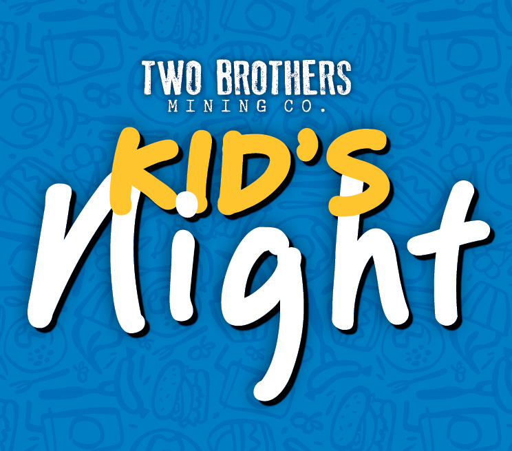 Kids Night at Two Brothers