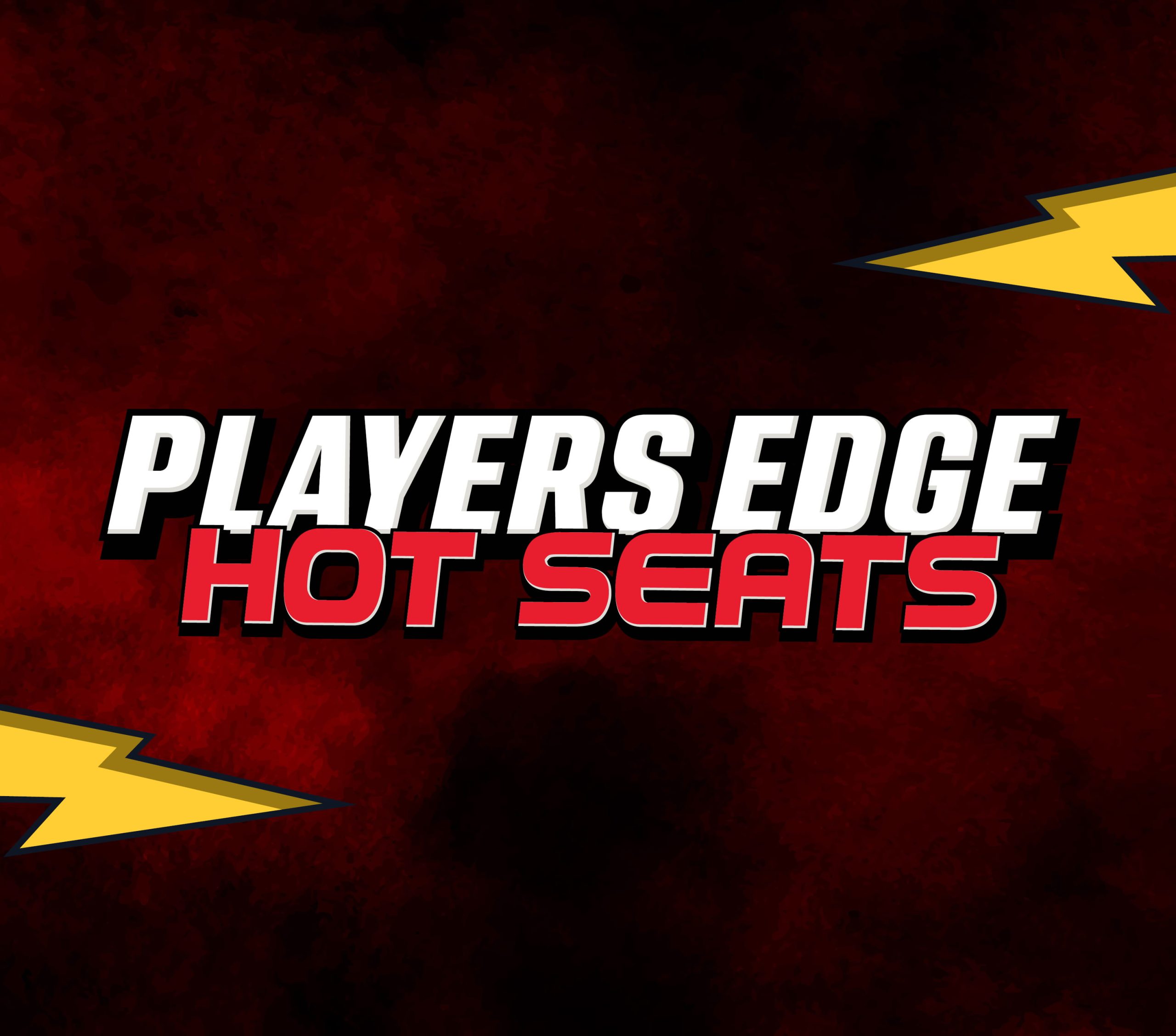 Players Edge Hot Seats