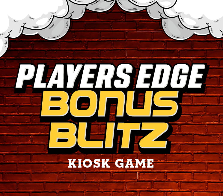 Players Edge Bonus Blitz