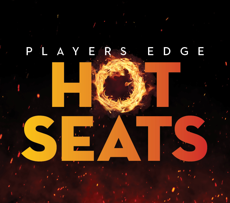 Players Edge Hot Seats