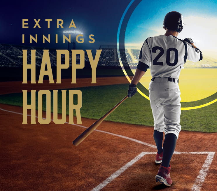 Extra Innings Happy Hour
