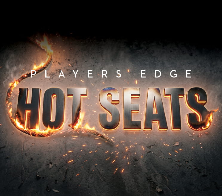 Players Edge Hot Seats October 2026