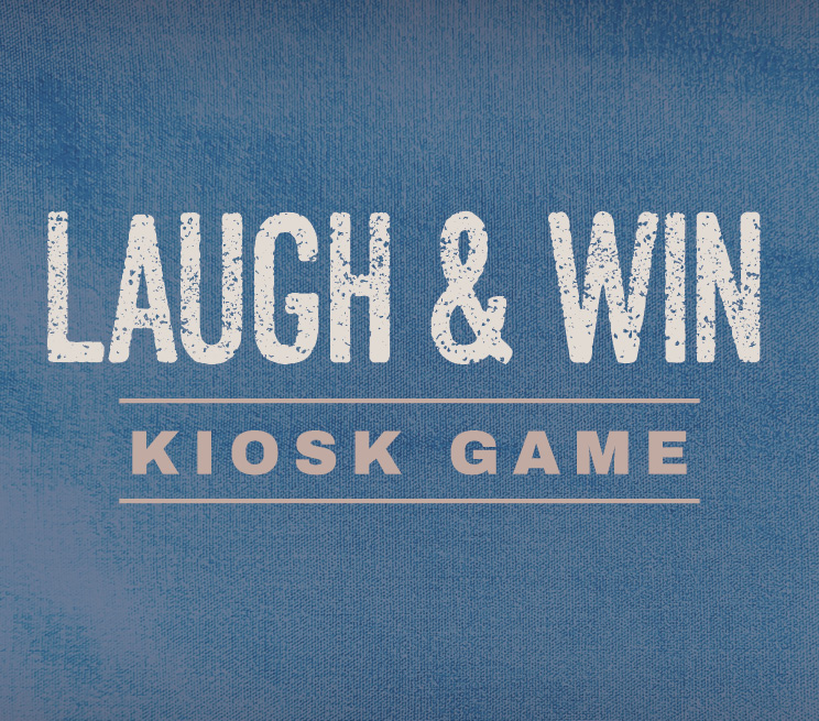 Laugh & Win Kiosk Game