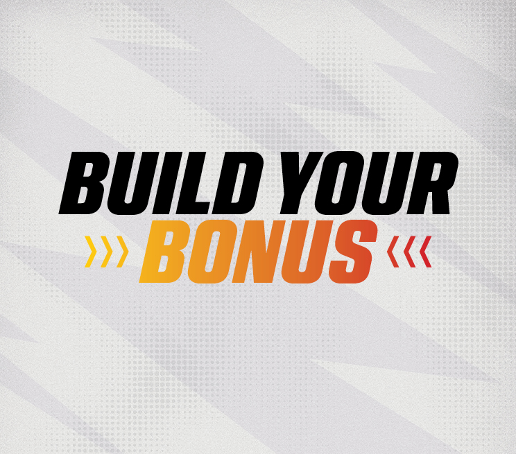 Build Your Bonus